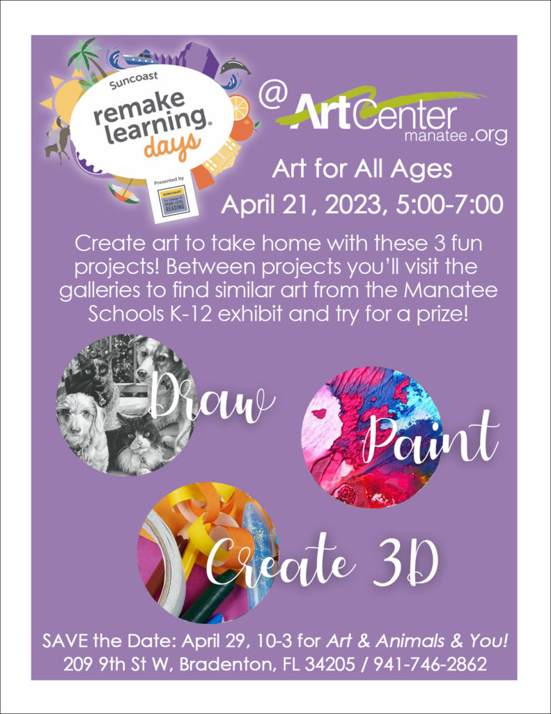 Remake Learning Days April 21 at ArtCenter Manatee